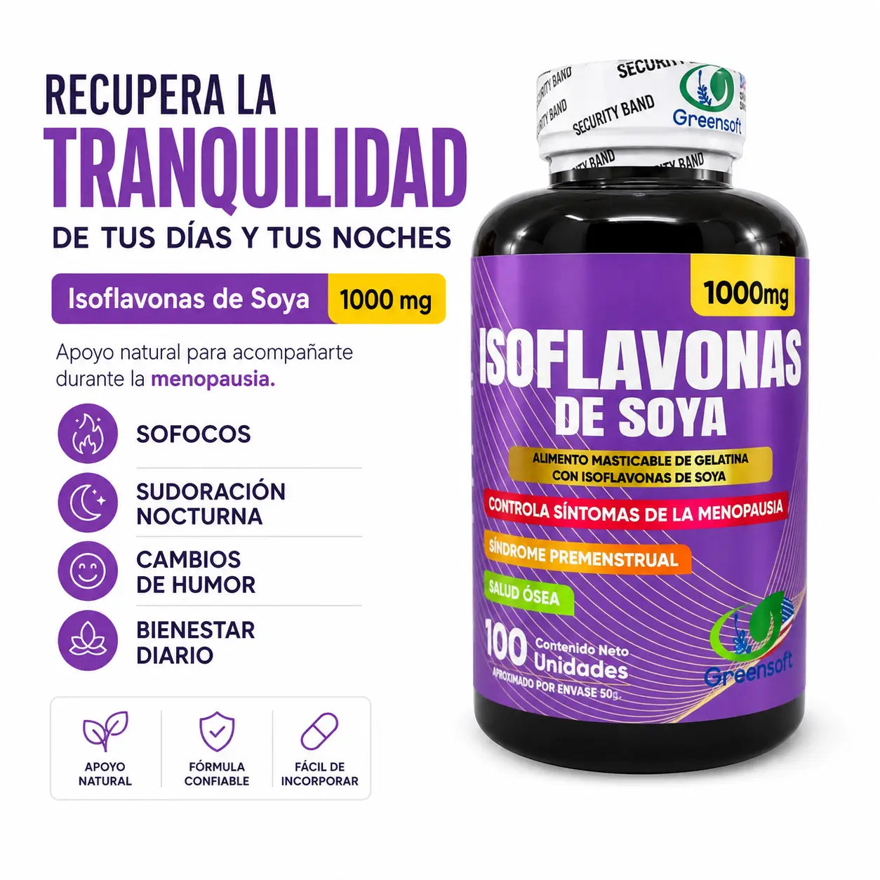Isoflavona de soya  - Recupera tu bienestar y siéntete tú misma nuevamente